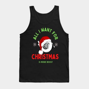 All I Want For Christmas Is More Boost Turbo Tank Top